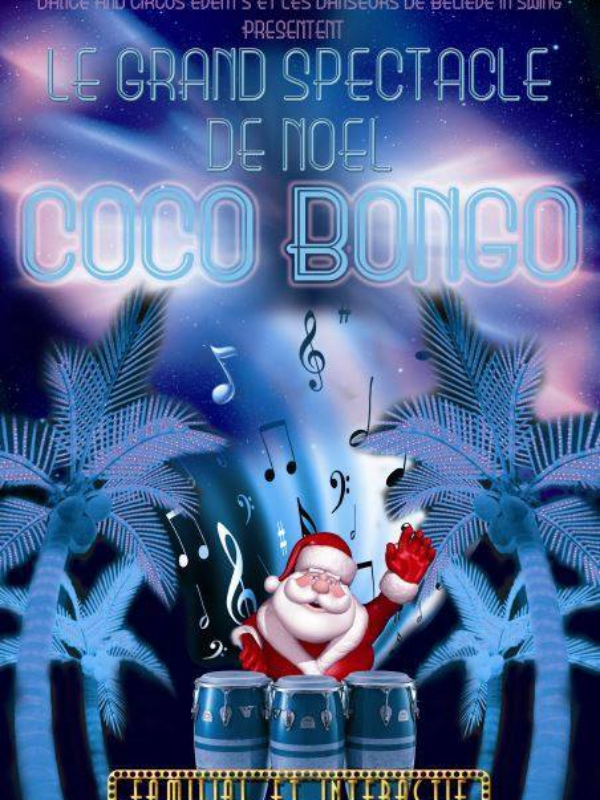 SpectacleCocoBongo_Evreuxnormandie