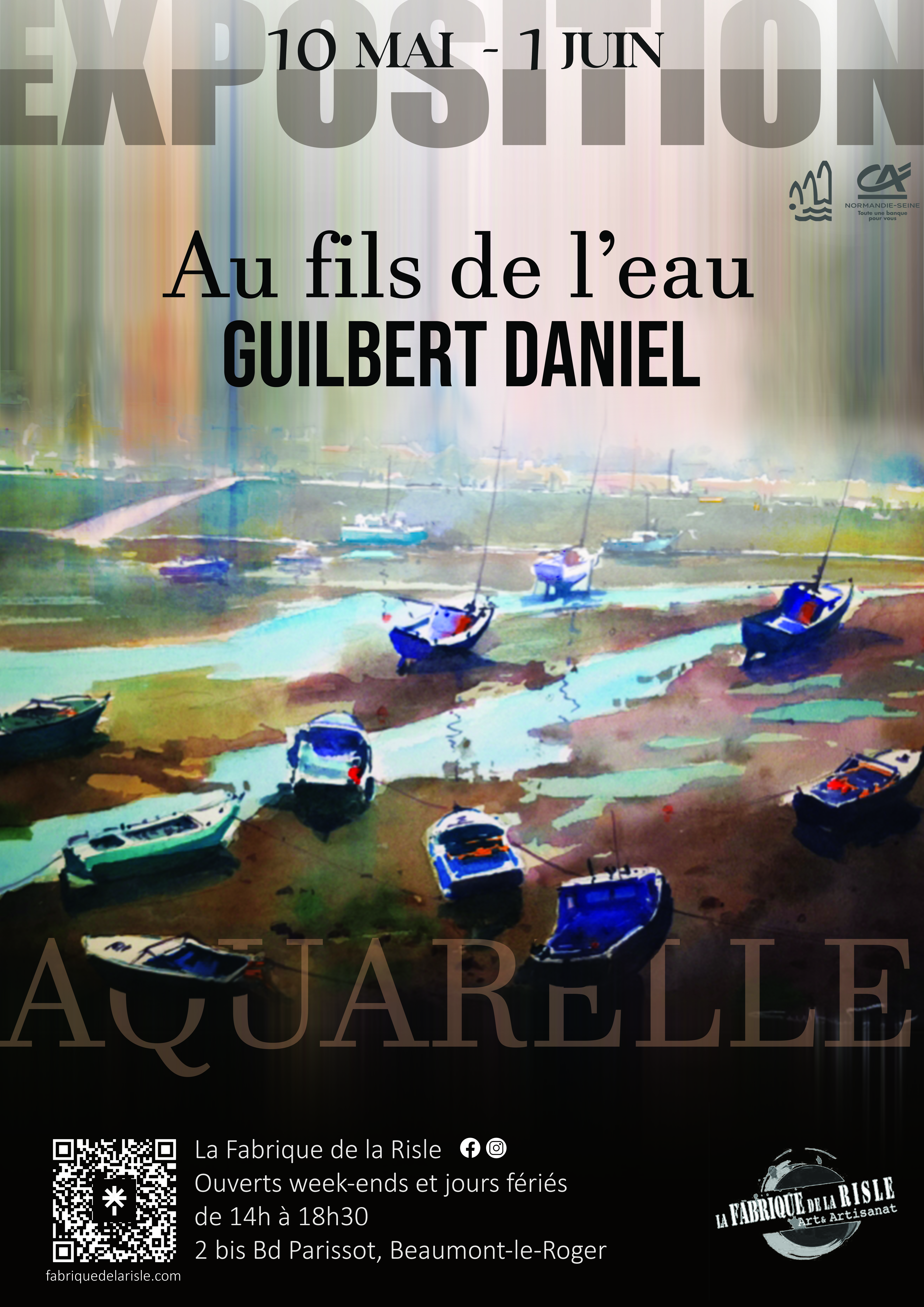 10.05-01.06_expo Daniel Guilbert - Fabrique de la Risle