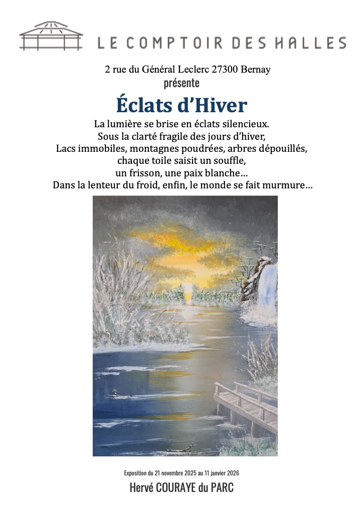 21.11-11.01_expo 'Eclats d'hiver' - Comptoir des Halles
