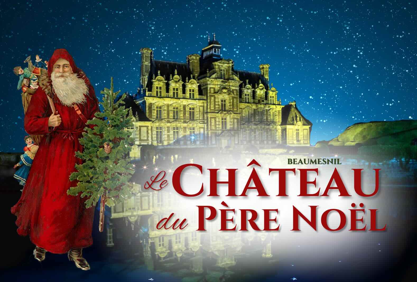 Le Château du Père Noël (Château de Beaumesnil)