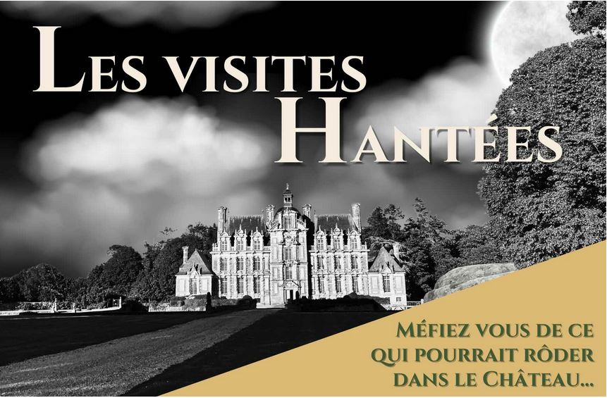 Les visites hantées - château de Beaumesnil